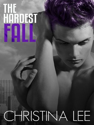 cover image of The Hardest Fall (Roadmap to Your Heart #4)